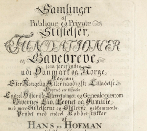 Hans de Hofman: Samling af Pubique og Private Stiftelser.